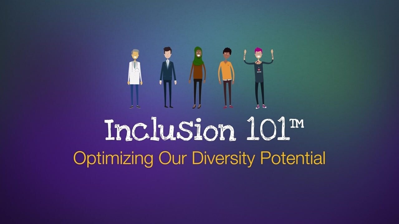 Inclusion 101™ Optimizing Our Diversity Potential