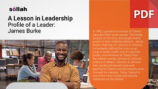 A Lesson in Leadership Profile of a Leader: James Burke