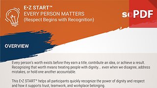 E•Z START™ Every Person Matters (Respect Begins with Recognition)
