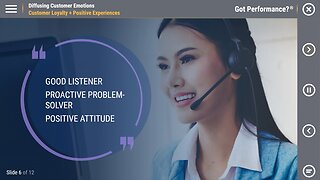 Got Performance?® Diffusing Customer Emotions